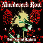 Beer Fueled Mayhem